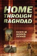 home through baghdad (en Inglés)