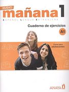 Nuevo Mañana 1 a1. Cuaderno de Ejercicios