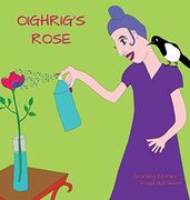 Oighrig's Rose (en Inglés)
