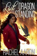 Last Dragon Standing (Heartstrikers) (Volume 5) (en Inglés)
