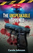 The Unspeakable Happened (en Inglés)