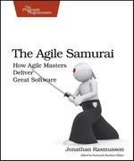 The Agile Samurai: How Agile Masters Deliver Great Software (en Inglés)