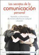 Los Secretos de la Comunicación Personal: Aprenda a Comunicarse de Manera Efectiva en Cualquier Situación (Divulgación)