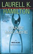 Danse Macabre (Anita Blake, Vampire Hunter) 