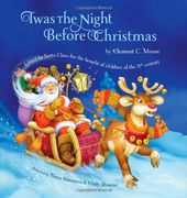 Twas the Night Before Christmas: Edited by Santa Claus for the Benefit of Children of the 21st Century