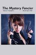 the mystery fancier (vol. 7 no. 2) march-april 1983 (en Inglés)