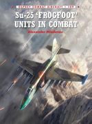 Su-25 'Frogfoot' Units in Combat (en Inglés)