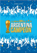EL LIBRO DE ORO DE ARGENTINA CAMPEON
