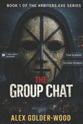 The Group Chat (en Inglés)