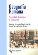 Geografía humana: Sociedad, economía y territorio (Manuales)