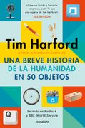 Una breve historia de la humanidad en 50 objetos (in spa)