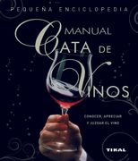Cata de Vinos. Manual