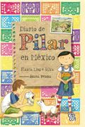 EL DIARIO DE PILAR EN MÉXICO