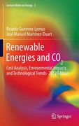 renewable energies and co2: cost analysis, environmental impacts and technological trends- 2012 edition (en Inglés)