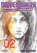 Doppelganger 02 en la Linea Yokohama
