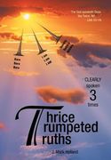 thrice trumpeted truths: clearly spoken 3 times (en Inglés)
