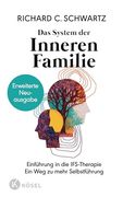 Das System der Inneren Familie de Richard c. Schwartz(Kösel-Verlag) (en Alemán)