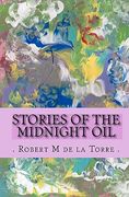 stories of the midnight oil (en Inglés)