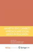 Amartya Sen’s Capability Approach and Social Justice in Education (en Inglés)