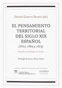 El pensamiento territorial del siglo XIX español (1812, 1869 y 1873)