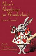 Alice's Abenteuer im Wunderland: Alice's Adventures in Wonderland in German (en Alemán)