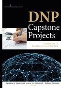 DNP Capstone Projects: Exemplars of Excellence in Practice (en Inglés)