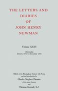 The Letters and Diaries of John Henry Newman: Vol. Xxvi: Aftermaths, January 1872 to December 1983 (en Inglés)