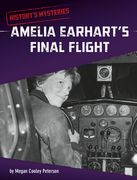 Amelia Earhart's Final Flight (en Inglés)