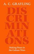 Discriminations: Making Peace in the Culture Wars