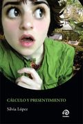 Calculo Y Presentimiento