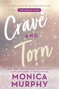 Crave and Torn: The Billionaire Bachelors Club (en Inglés)