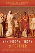 Yesterday, Today, and Forever (en Inglés)