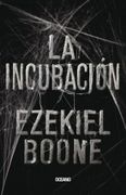 La Incubacion - Ezekiel Boone - Oceano