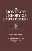 A Monetary Theory of Employment (en Inglés)