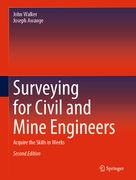 Surveying for Civil and Mine Engineers: Acquire the Skills in Weeks (en Inglés)