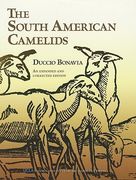 The South American Camelids (Expanded, Corrected) (en Inglés)