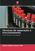Técnicas de Separação e Fraccionamento: Diálise-Filtração e Centrifugação (en Portugués)