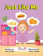 Just Like Me (en Inglés)