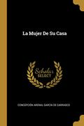 La Mujer de Su Casa