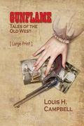 Gunflame - Tales of the Old West (en Inglés)