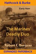 Hathcock and Burke: The Marines' Deadly Duo (en Inglés)