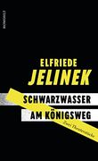 Schwarzwasser. Am Königsweg. Zwei Theaterstücke (en Alemán)
