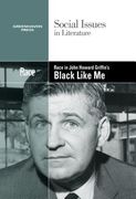 race in john howard griffin s black like me (en Inglés)