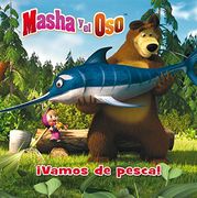 ¡Vamos De Pesca! Álbum Ilustrado 4 (MASHA Y EL OSO)