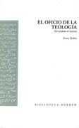 El Oficio De La Teología (Biblioteca Herder)