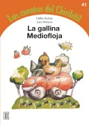 La gallina Mediofloja (in Spanish)