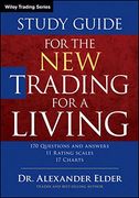 Study Guide for the new Trading for a Living: 606 (Wiley Trading) (en Inglés)