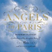 Angels of Paris: An Architectural Tour Through the History of Paris (en Inglés)