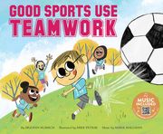 Good Sports Use Teamwork (en Inglés)