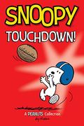 Snoopy: Touchdown! (Volume 16) (Peanuts Kids) 
